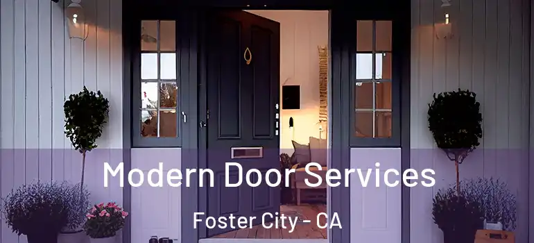  Modern Door Services Foster City - CA