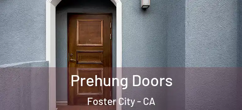  Prehung Doors Foster City - CA